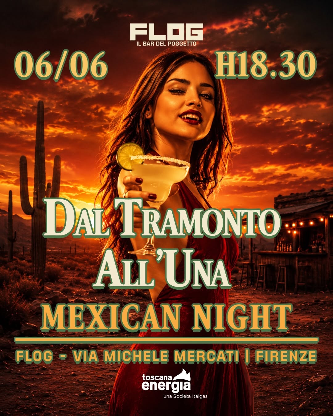 Dal Tramonto all’Una – Mexican Night